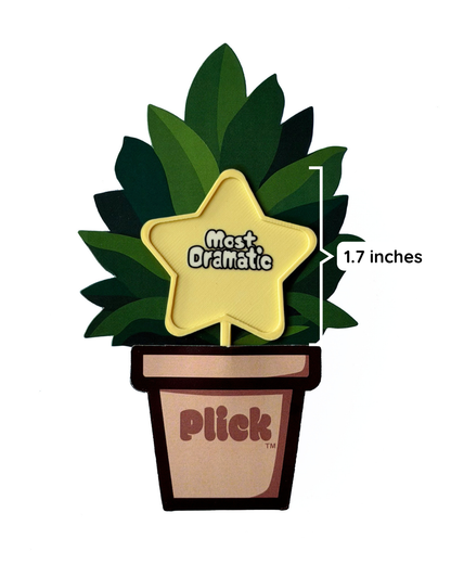 Most Dramatic Plick (5 pack)
